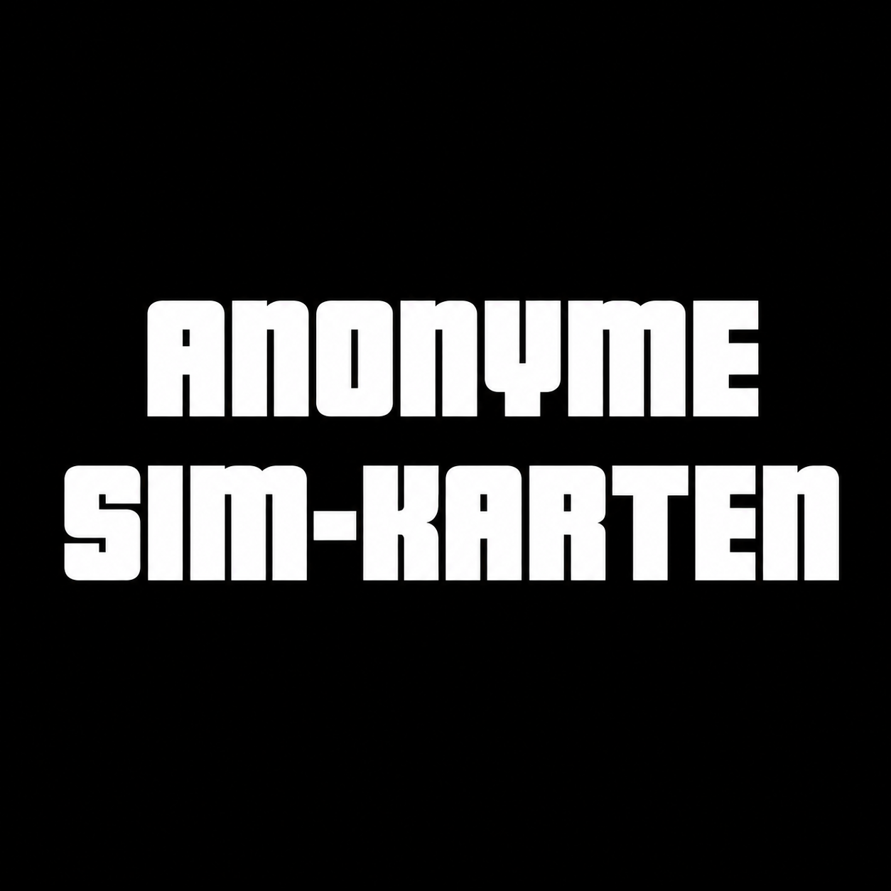 ANONYME SIM-KARTEN